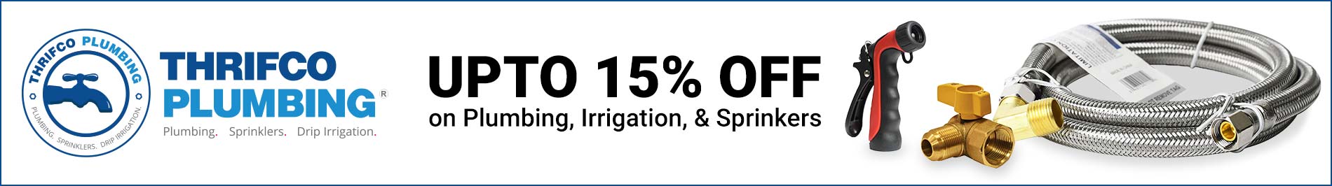 up to 15% OFF On Thrifco Plumbing